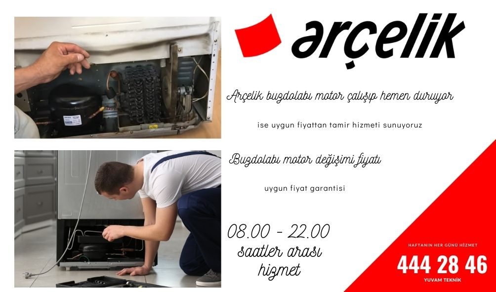 Arçelik buzdolabı motor çalışıp hemen duruyor