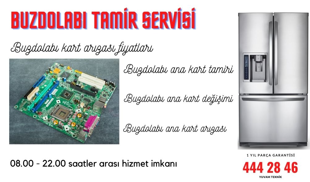 buzdolabı kart arızası fiyatları