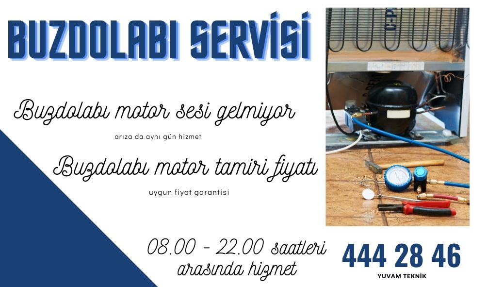 Buzdolabı motor sesi gelmiyor 