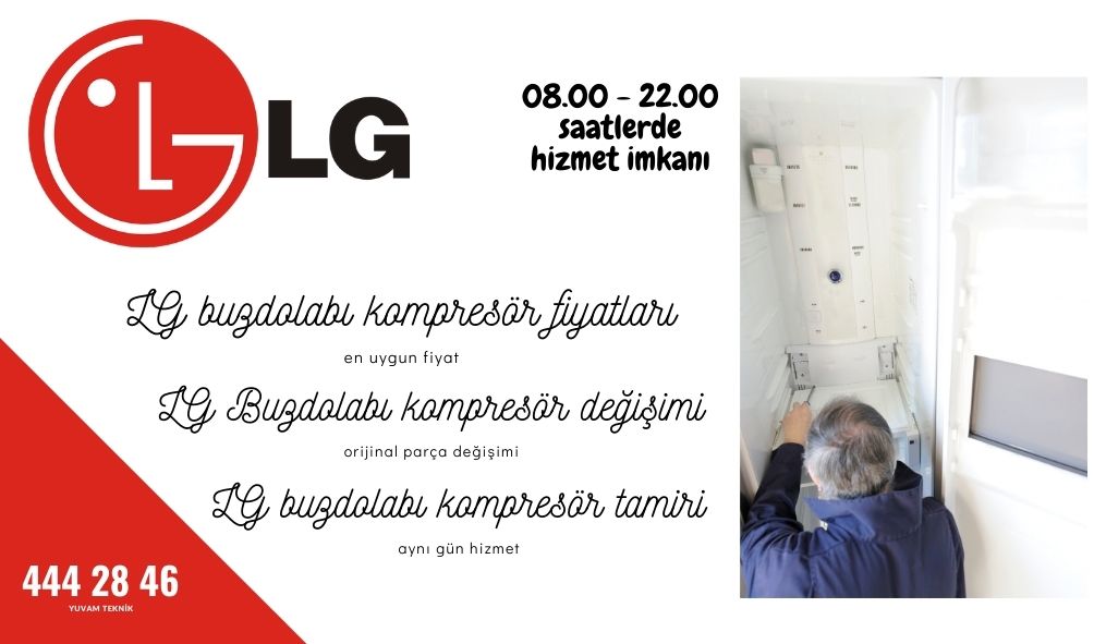 LG buzdolabı kompresör değişimi fiyatı