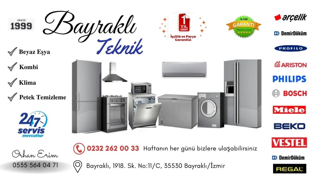 Bayraklı Beyaz Eşya Servisi 