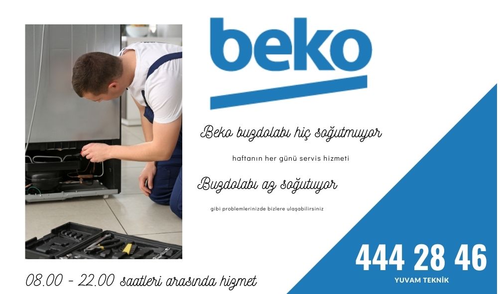 beko buzdolabı hiç soğutmuyor